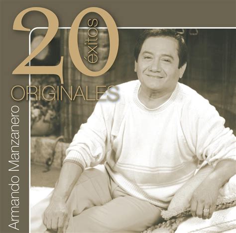 armando manzanero canciones famosas